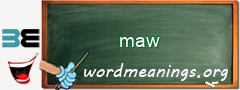 WordMeaning blackboard for maw